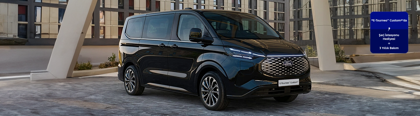 Yeni Ford E-Tourneo Custom